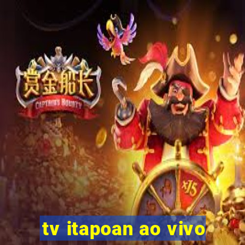 tv itapoan ao vivo